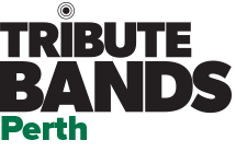 Tribute Bands Perth